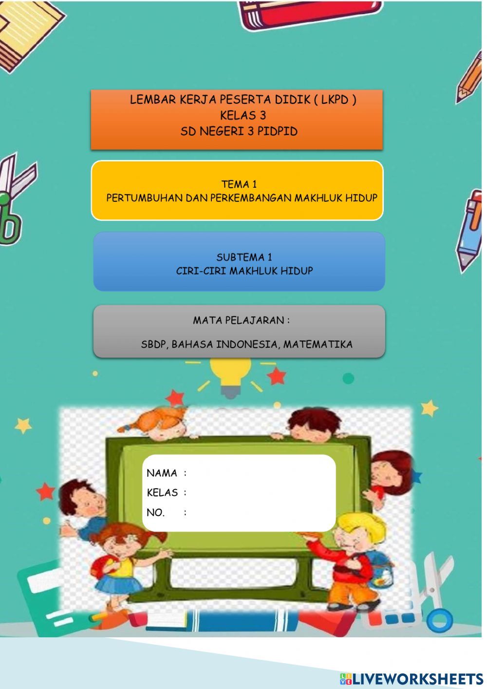 Asyiknya Belajar di Sekitar Kita Contoh Soal Tematik Kelas 1 Tema 3 Asyiknya Belajar di Sekitar Kita Contoh Soal Tematik Kelas 1 Tema 3